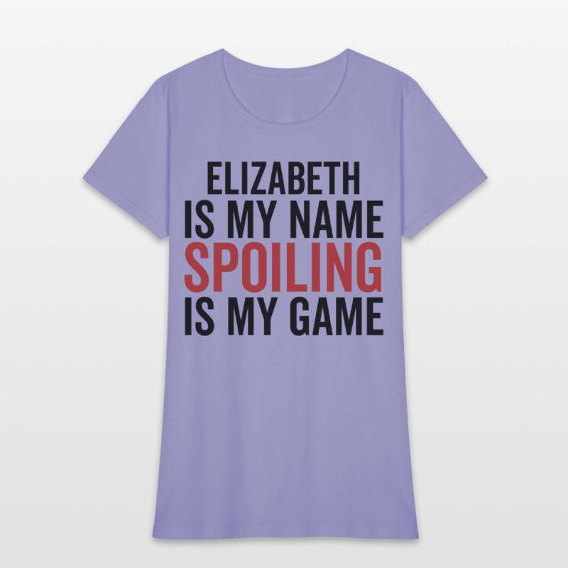 Elizabeth is My Name Spoiling is My Game