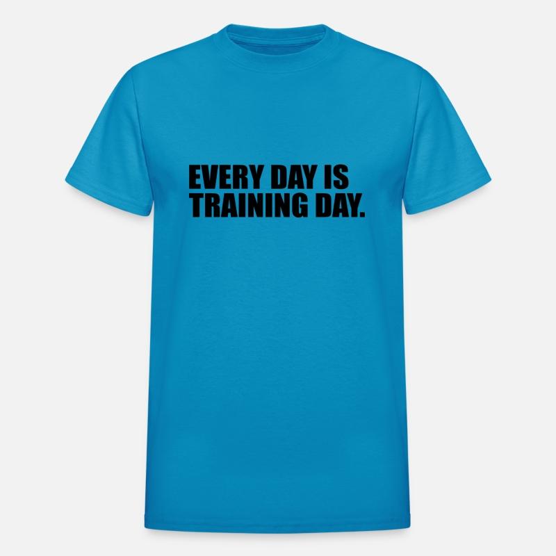 Everyday is training day quote