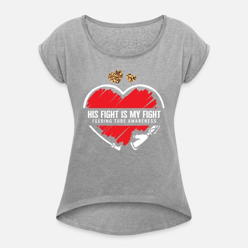 Feeding Tube Awareness Shirt, His Fight Is My