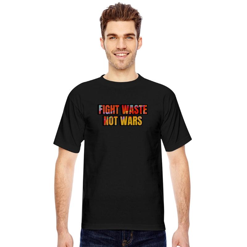 Fight Waste Not Wars