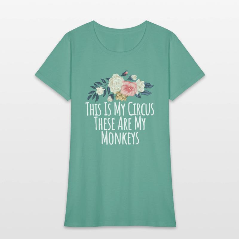 Floral Flowers This Is My Circus These Are My Monk