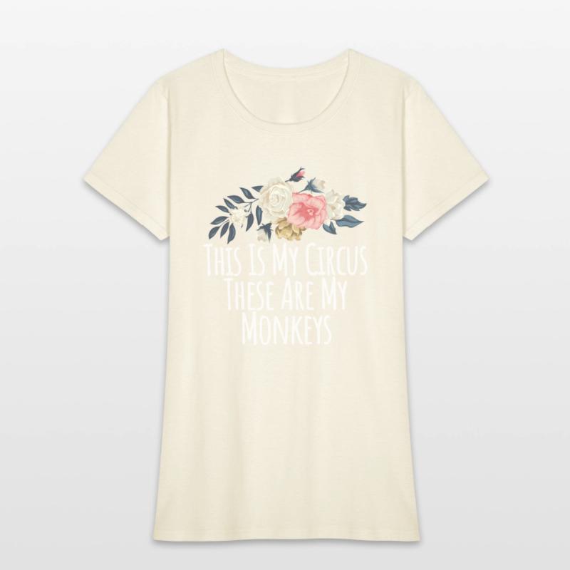 Floral Flowers This Is My Circus These Are My Monk