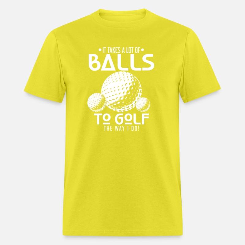 Funny Golf Golfing It Takes A Lot Of Balls To Play