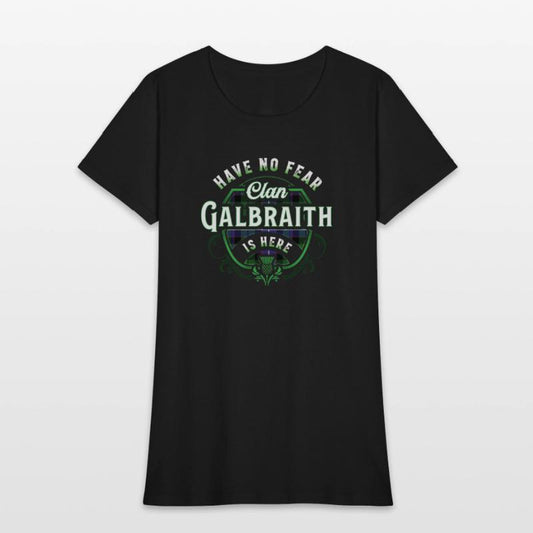 Funny Scottish Clan Galbraith Tartan Have No Fear