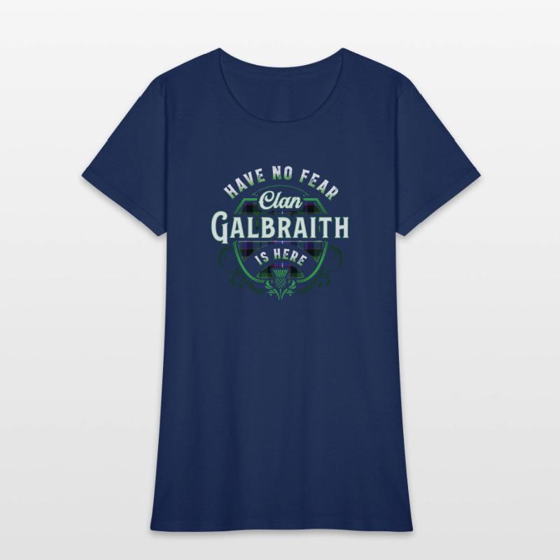 Funny Scottish Clan Galbraith Tartan Have No Fear