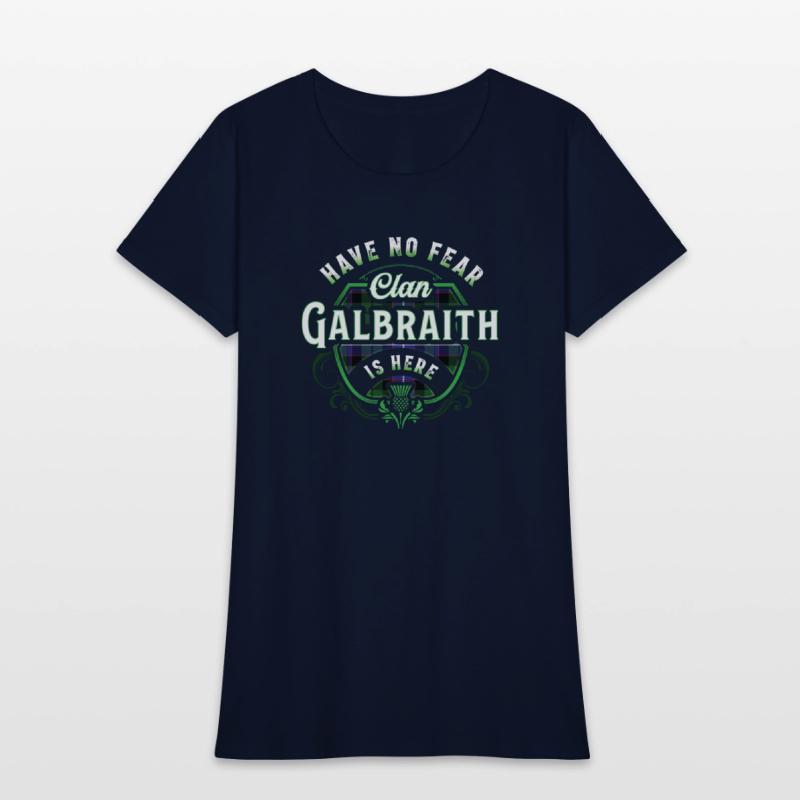 Funny Scottish Clan Galbraith Tartan Have No Fear