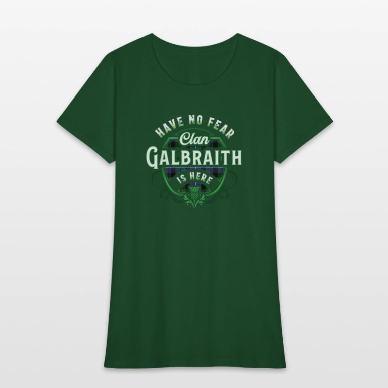 Funny Scottish Clan Galbraith Tartan Have No Fear