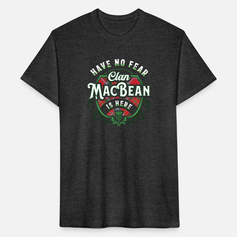 Funny Scottish Clan MacBean Tartan Have No Fear