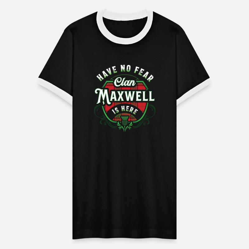 Funny Scottish Clan Maxwell Tartan Have No Fear