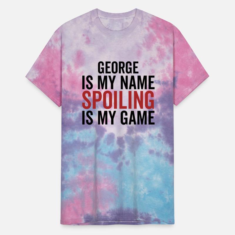 George is My Name Spoiling is My Game