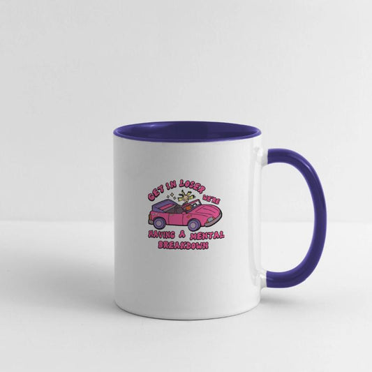 Get In Loser We're Having A Mental Breakdown