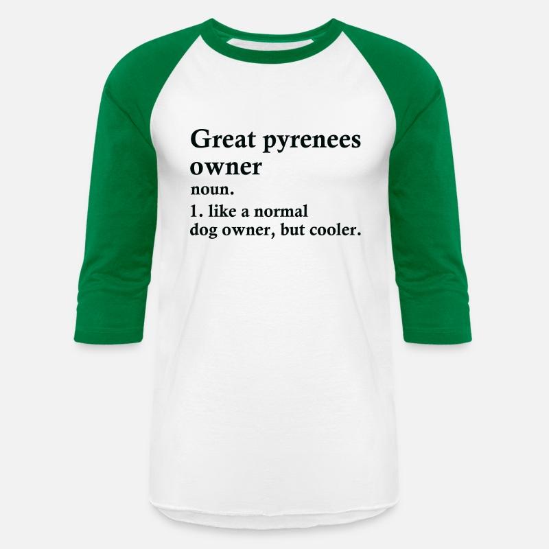 Great Pyrenees Dog Owner Definition