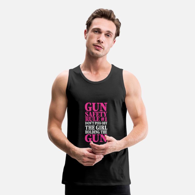 Gun Safety Rule 1 Don't Piss Off The Girl Holding