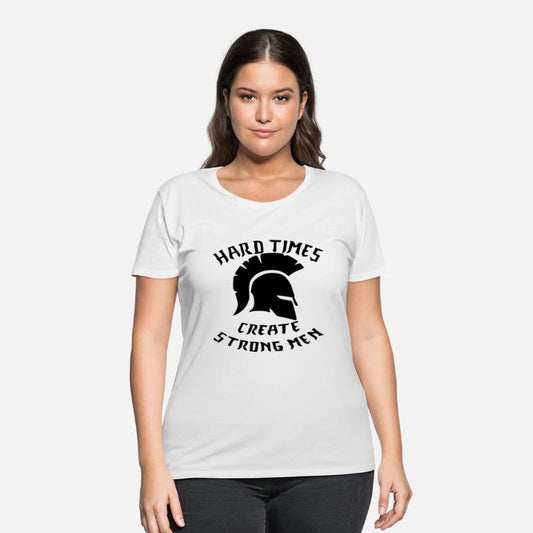 Hard Times Create Strong Men © WhiteTigerLLC.Com