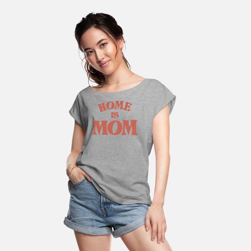 Home is Mom | Mother's Day