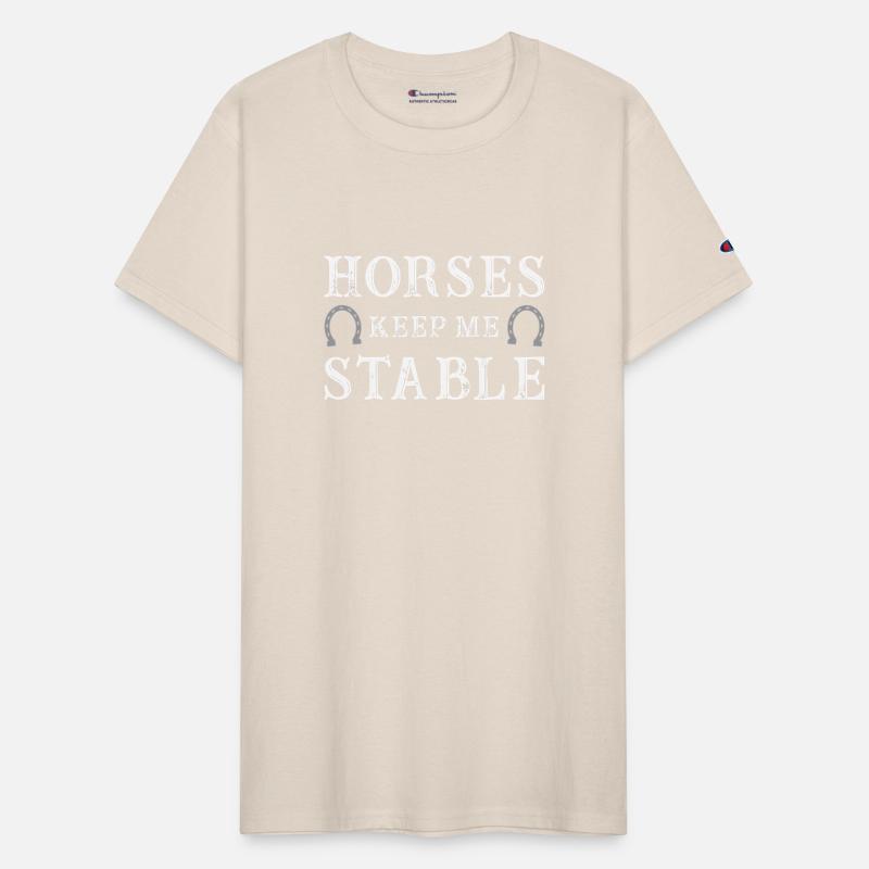 Horses Keep Me Stable Horse Lover Shirt