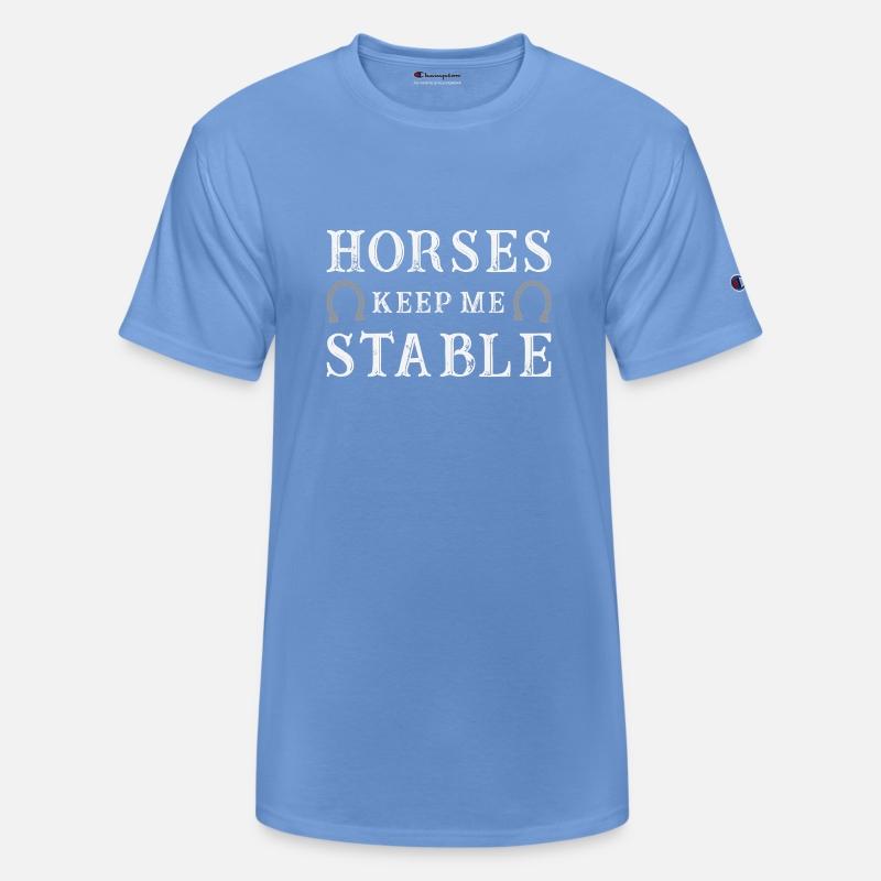 Horses Keep Me Stable Horse Lover Shirt