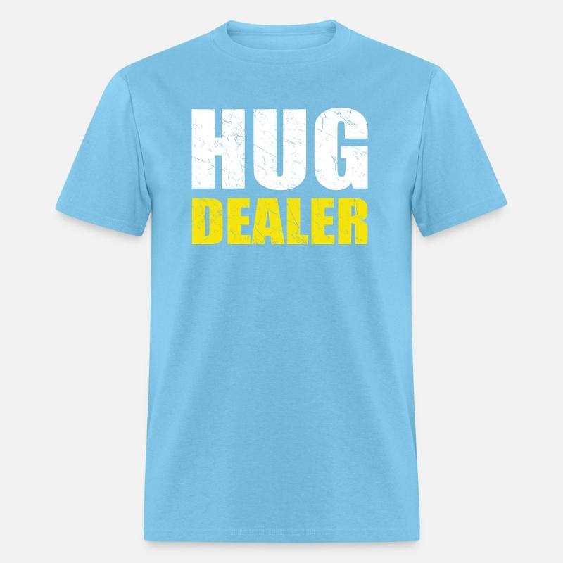 Hug Dealer Cool Grungy Text