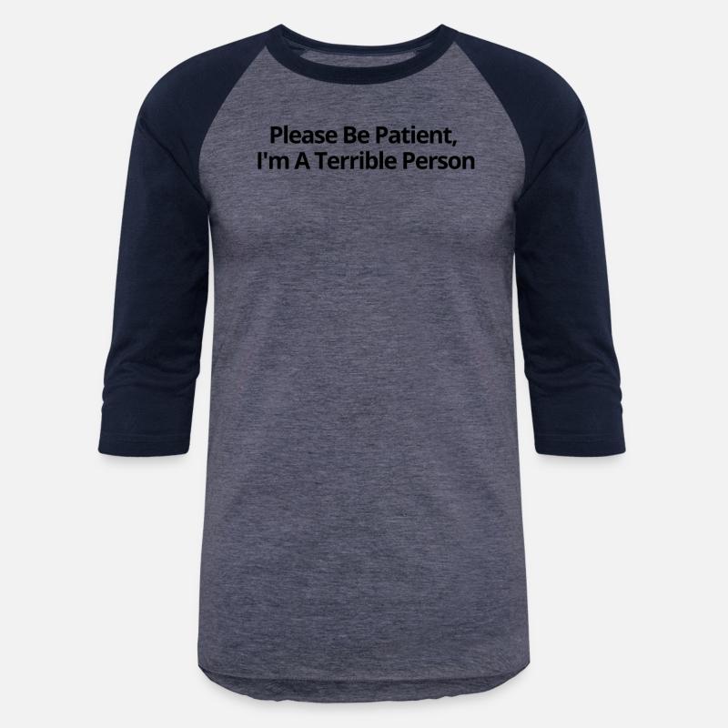 Humorous Patience Required Sarcastic Statements