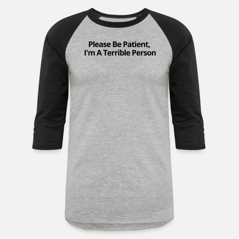 Humorous Patience Required Sarcastic Statements