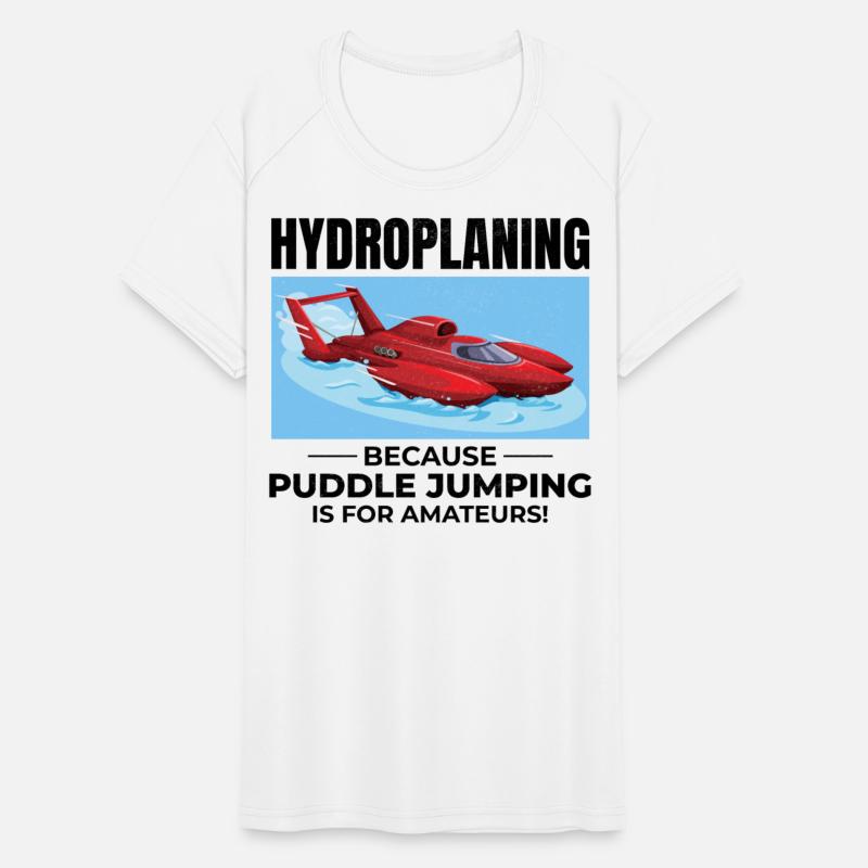 Hydroplane Boat Racing Humor Puddle Jumping Funny
