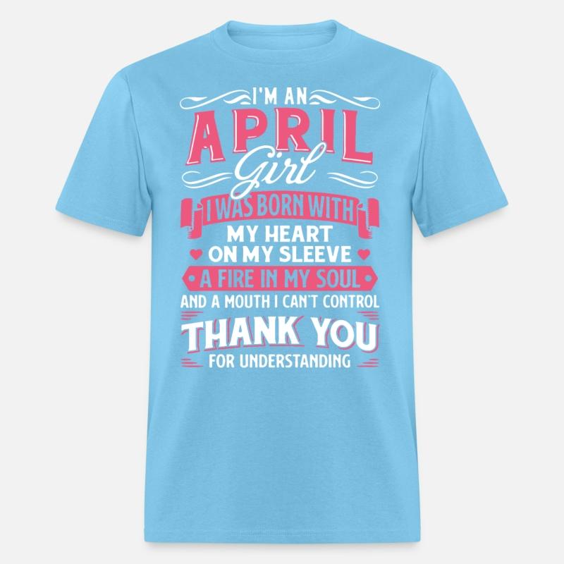 I am an april girl I was born with my heart on my