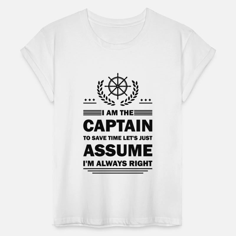 I Am The Captain Funny Saying Boating Boat