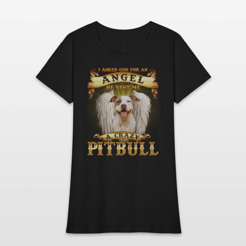 I Asked God For An Angel He Sent Me A Crazy Pitbul