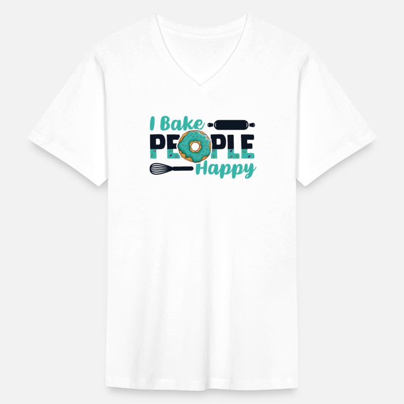 I Bake People Happy Pastry Chef Baker Bread