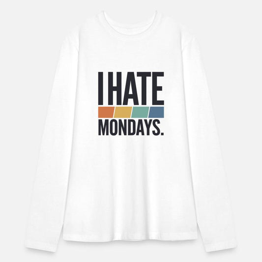 I Hate Mondays