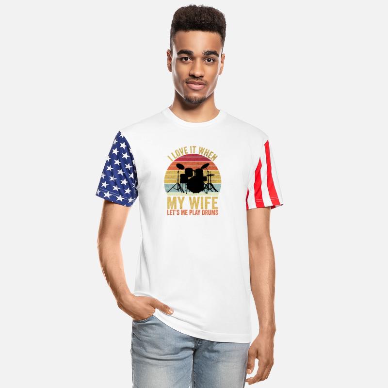 I Love It When My Wife Let s Me Play Drums