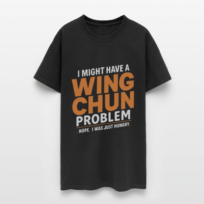 I Might Have A Wing Chun Problem Nope I Was Just H