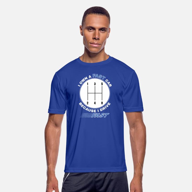 I Own A Fast Car Because I Drive Fast