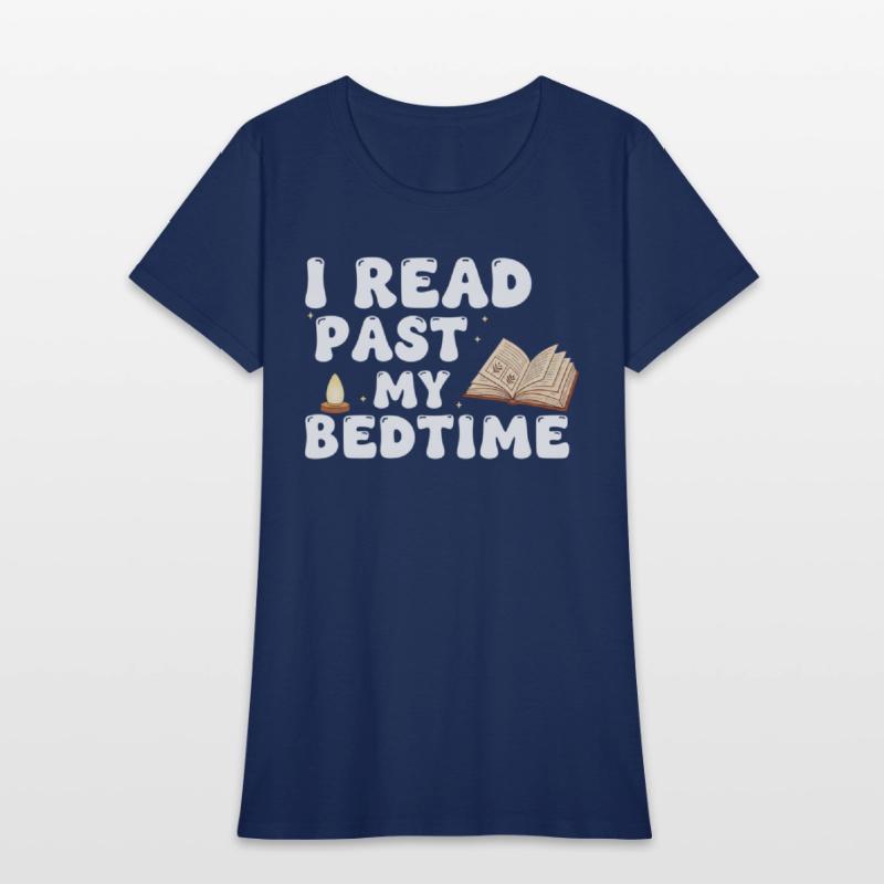 I Read Past My Bedtime Book Lover Shirt