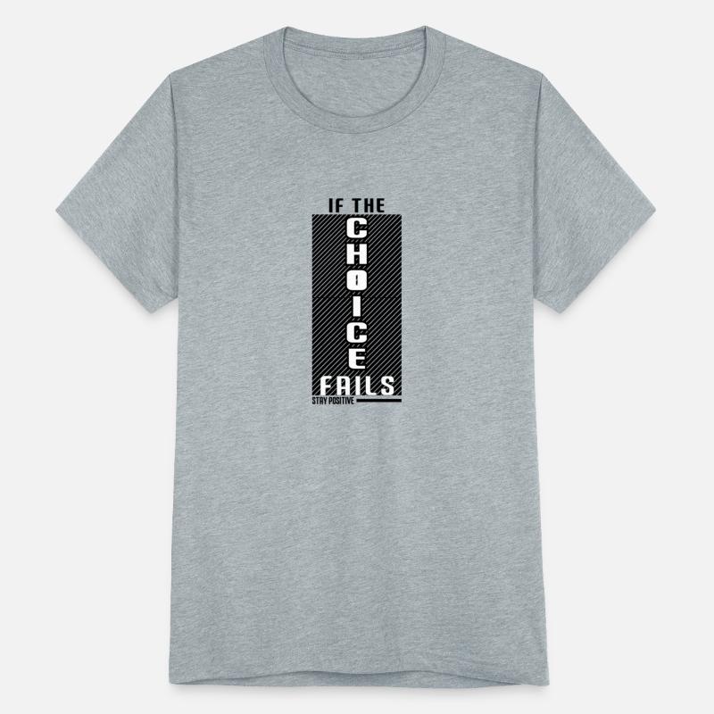 if The choice Fails Stay Positive