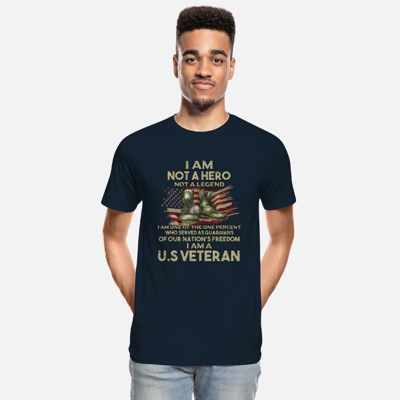 Im Not A Hero Not A Legend Vietnam Veteran