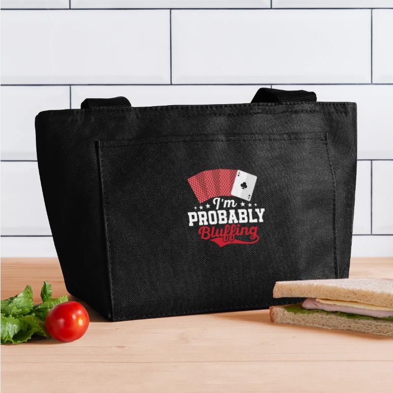 I'm Probably Bluffing Gambling Poker Player