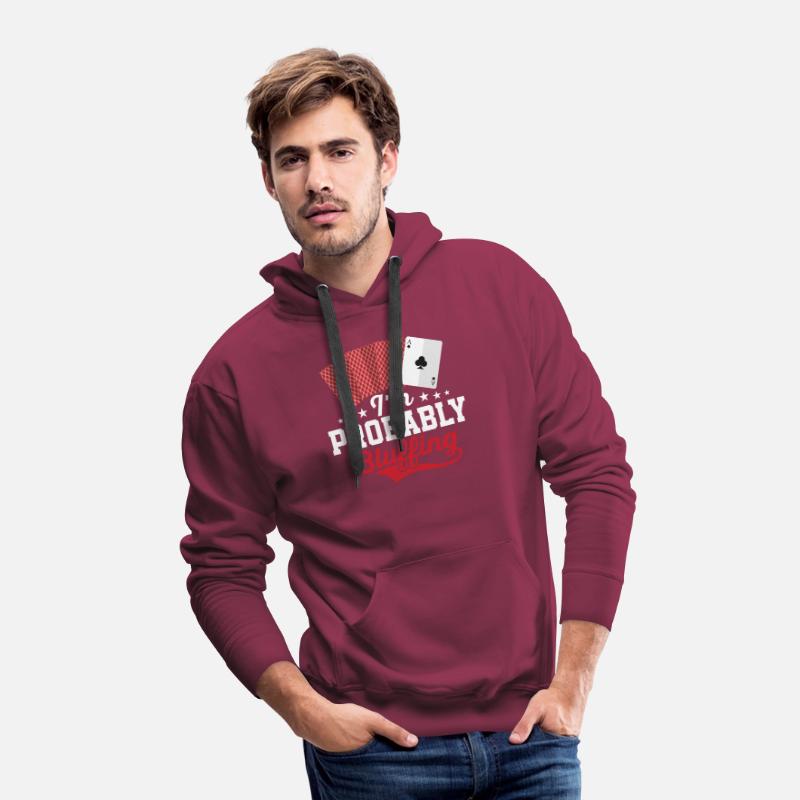 I'm Probably Bluffing Gambling Poker Player