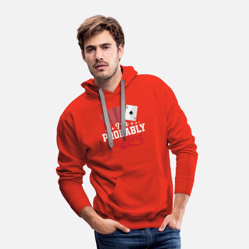 I'm Probably Bluffing Gambling Poker Player