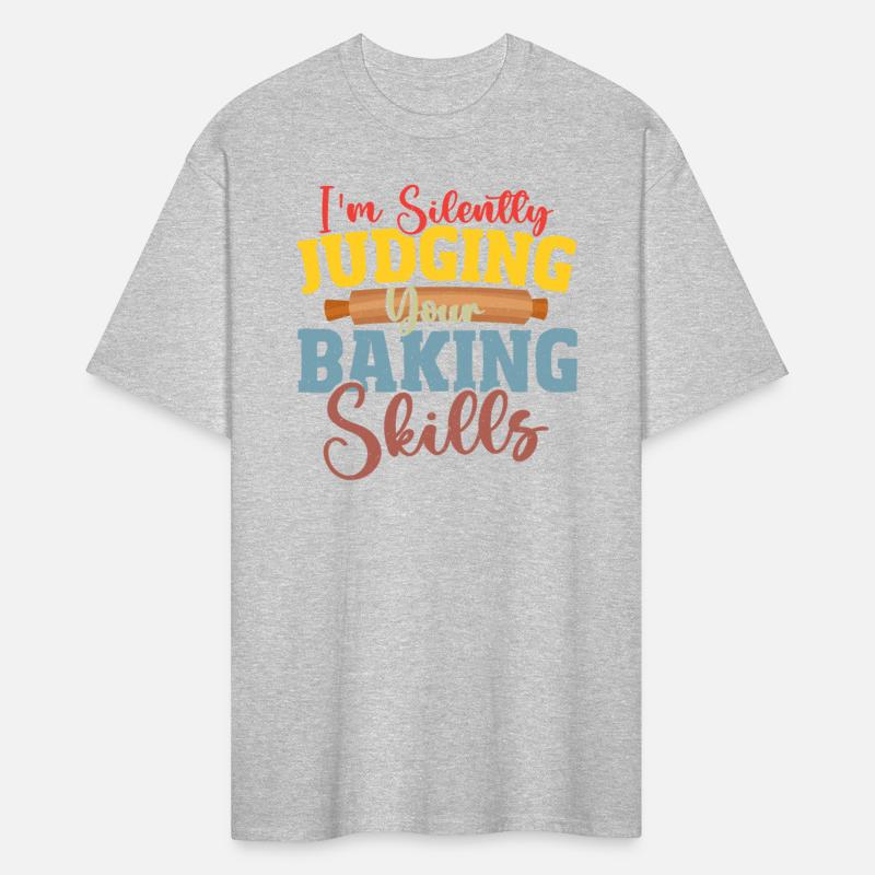 I'm Silently Judging Your Baking Skills Baking