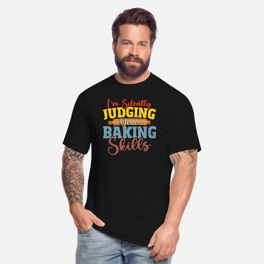 I'm Silently Judging Your Baking Skills Baking