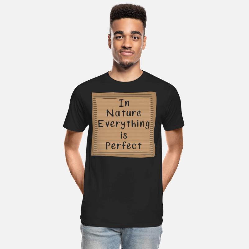 In Nature Everything is perfect