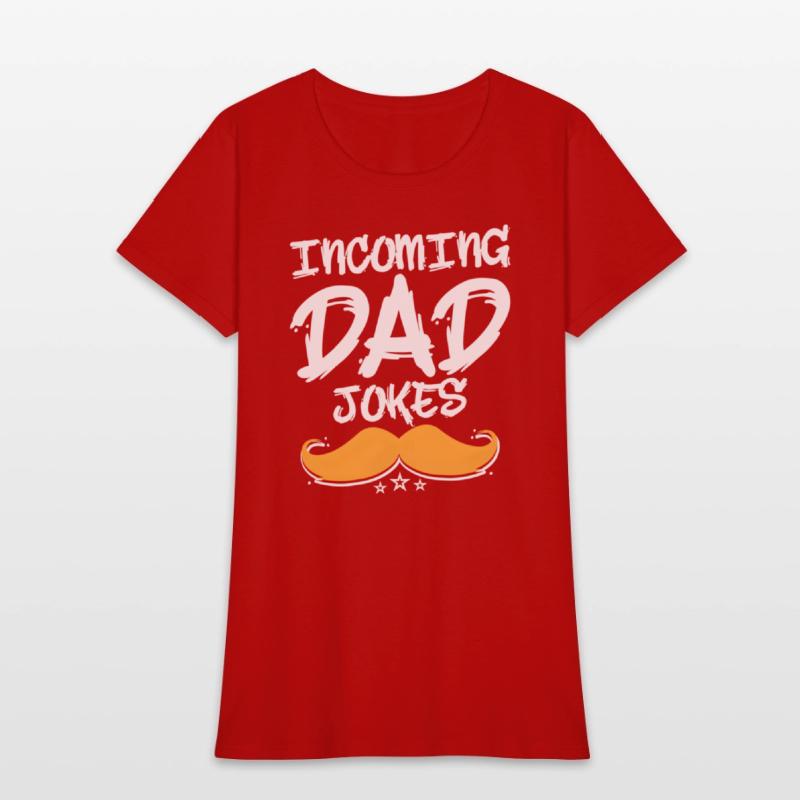 Incoming Dad Jokes Fathers Day Parents Children Da
