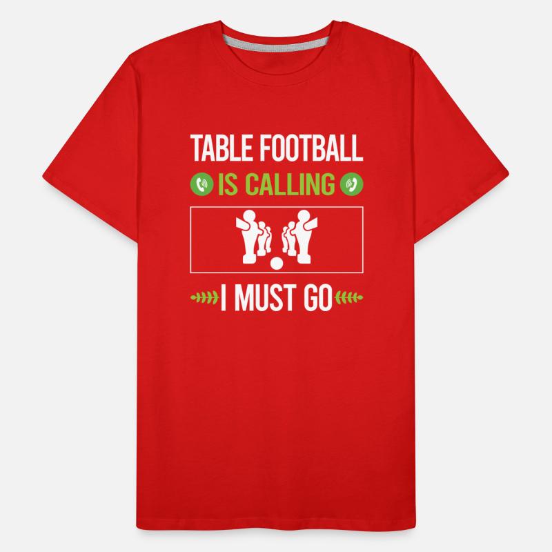 It Is Calling I Must Go Table Football Soccer