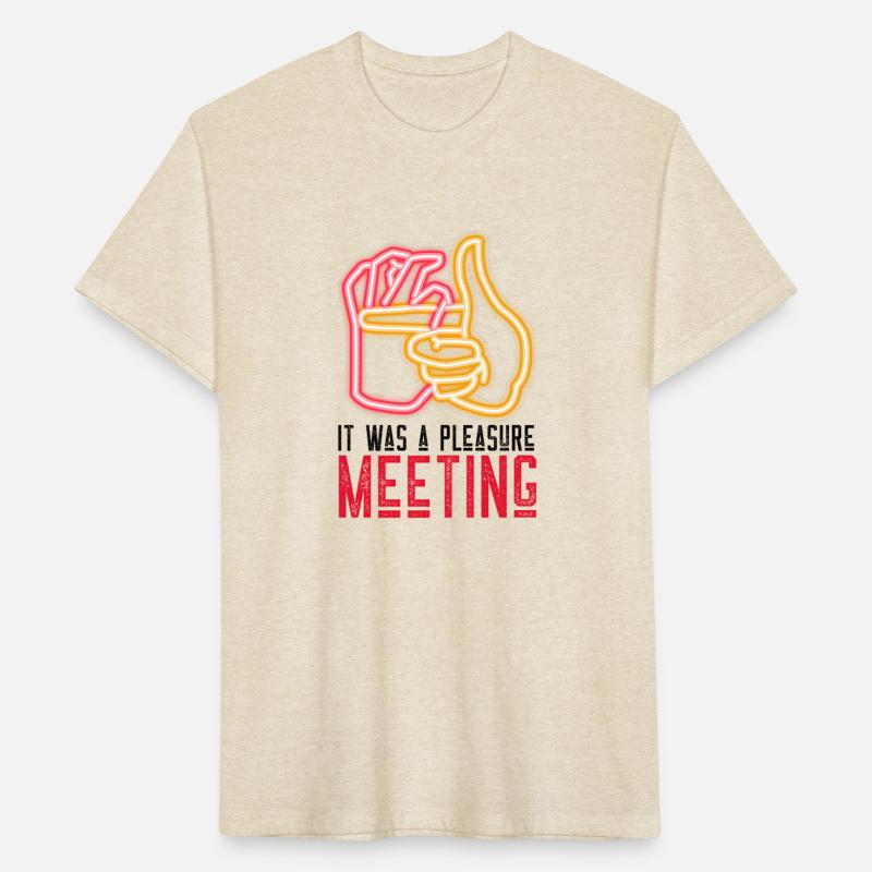 It was a pleasure meeting