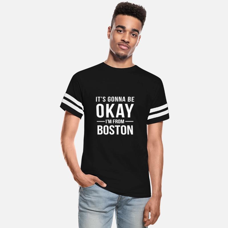 It's Gonna Be Okay I'm From Boston City Cool Gift