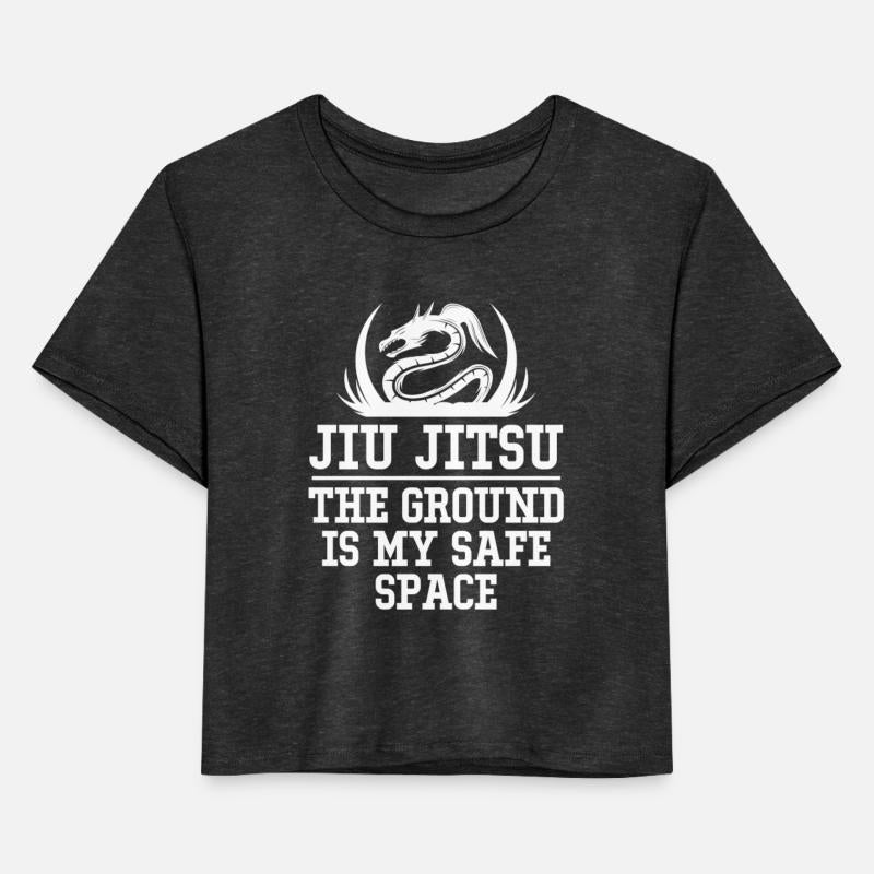 Jiu-jitsu The Ground Is My Safe Space Judo Karate