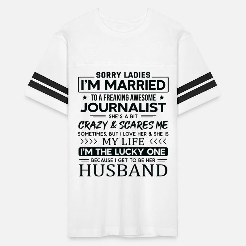 Journalist Funny Saying For Husband