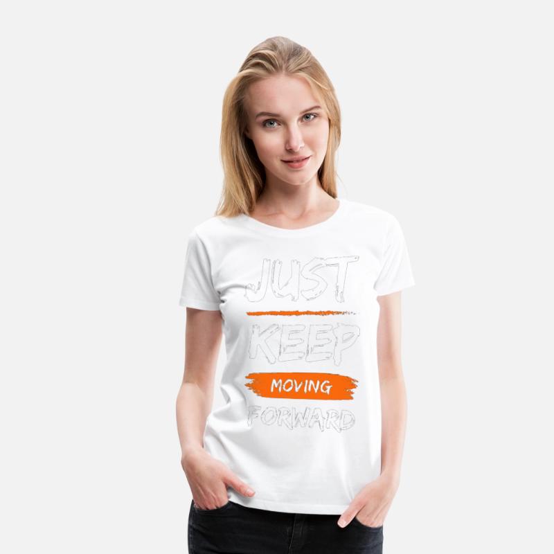 just keep moving forward