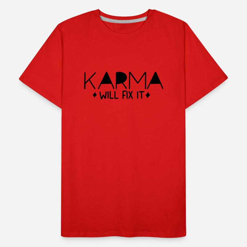 Karma will fix it sarcastic quotes